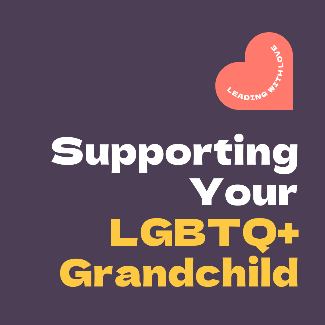 A dark purple cover image with white and yellow text for the PFLAG National publication: "Supporting Your LGBTQ+ Grandchild"